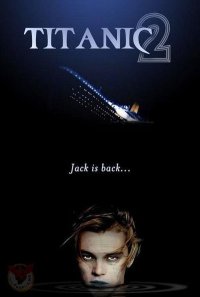 Titanic 2 - Jack Is Back.